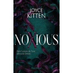 Noxious -  Dans l'univers de Toxic retrouvez Dimitri - Joyce Kitten
