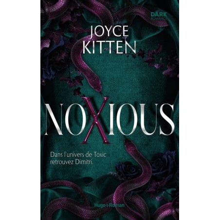 Noxious -  Dans l'univers de Toxic retrouvez Dimitri - Joyce Kitten