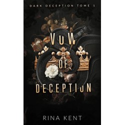 Vow of deception - Tome 1 - Rina Kent