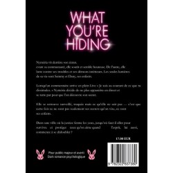 What You're Hiding - tome 1 - Adeline Reyser
