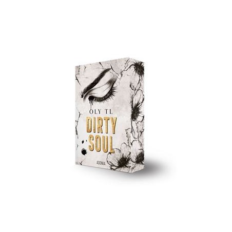DIRTY SOUL - OLY TL